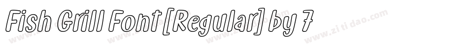 Fish Grill Font [Regular] by 7NTypes字体转换